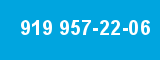 919 957-22-06 919 957-22-06